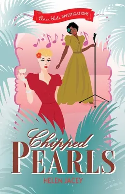 Perle ciobite: Elvira Slate Investigations Cartea a doua - Chipped Pearls: Elvira Slate Investigations Book Two