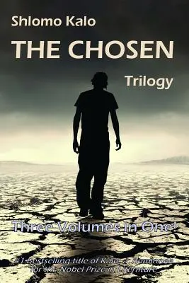 The Chosen: Ficțiune istorică, trilogia completă, trei volume într-unul singur - The Chosen: Historical Fiction, the Full Trilogy, Three Volumes in One