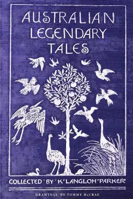 Povești legendare australiene - Australian Legendary Tales