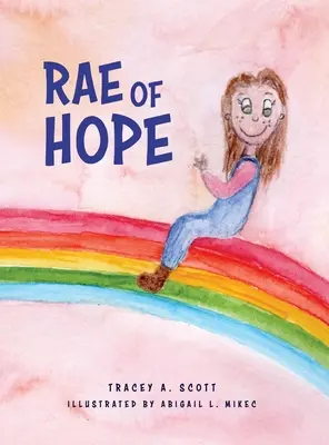Rae de speranță - Rae of Hope