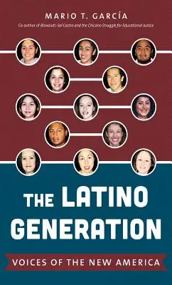 Generația latino-americană: Vocile noii Americi (The Latino Generation: Voices of the New America) - The Latino Generation: Voices of the New America