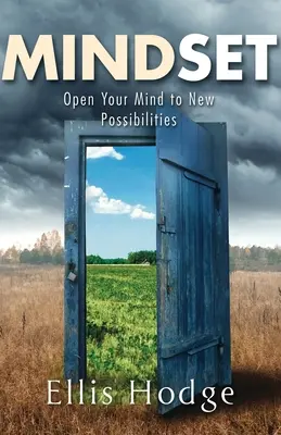 Mindset: Deschideți-vă mintea către noi posibilități - Mindset: Open Your Mind to New Possibilities