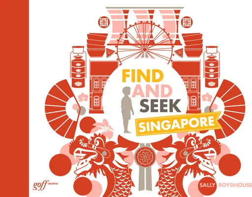 Găsiți și căutați Singapore - Find and Seek Singapore