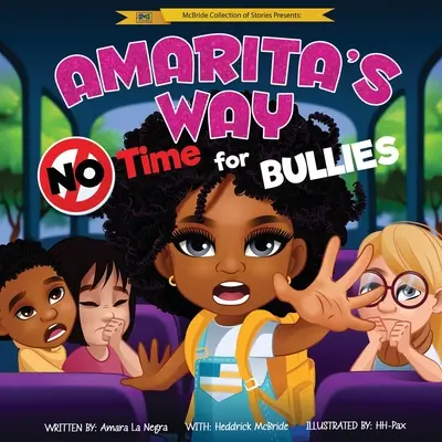 Amarita's Way: Nu e timp pentru bătăuși - Amarita's Way: No Time For Bullies
