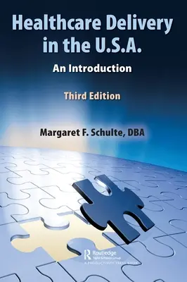Furnizarea asistenței medicale în SUA: O introducere - Healthcare Delivery in the U.S.A.: An Introduction