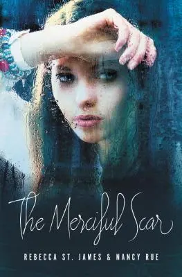 Cicatricea milostivă - The Merciful Scar