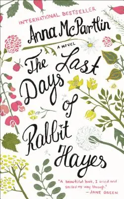 Ultimele zile ale lui Rabbit Hayes - The Last Days of Rabbit Hayes