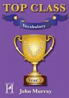 Top Class - Vocabular Anul 5 - Top Class - Vocabulary Year 5