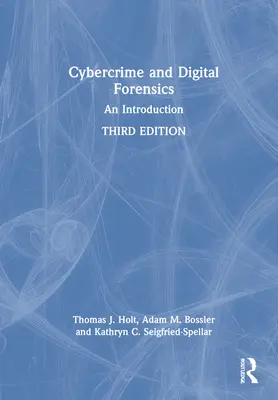 Criminalitatea informatică și criminalistica digitală: O introducere - Cybercrime and Digital Forensics: An Introduction
