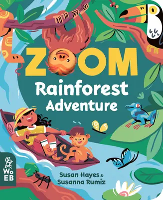 Zoom: Aventură în pădurea tropicală - Zoom: Rainforest Adventure