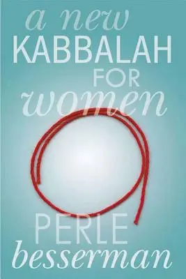 O nouă Kabbalah pentru femei - A New Kabbalah for Women