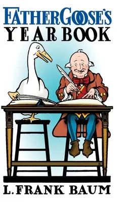 Cartea anuală a lui Father Goose - Father Goose's Year Book