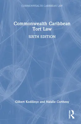 Legea răspunderii civile delictuale din Caraibe - Commonwealth Caribbean Tort Law
