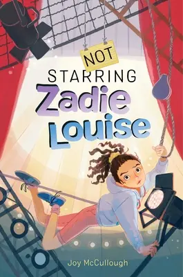 Fără Zadie Louise în rolul principal - Not Starring Zadie Louise