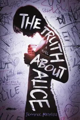 Adevărul despre Alice - The Truth about Alice