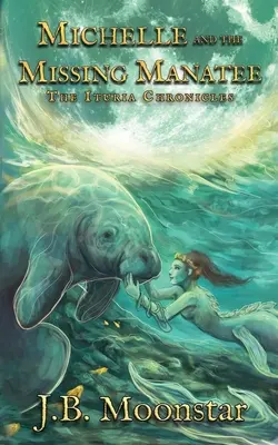 Michelle și Manatee-ul dispărut - Michelle and the Missing Manatee
