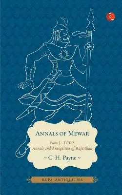 Analele din Mewar (Antichități) - Annals Of Mewar (Antiquities)