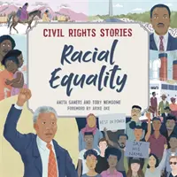 Povești despre drepturile civile: Egalitate rasială - Civil Rights Stories: Racial Equality