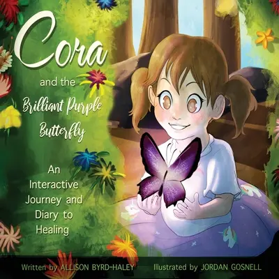 Cora și fluturele violet strălucitor - Cora and the Brilliant Purple Butterfly