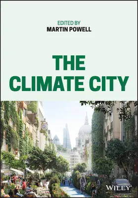 Orașul climatului - The Climate City