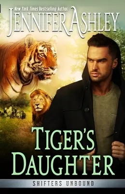 Fiica lui Tiger - Tiger's Daugher