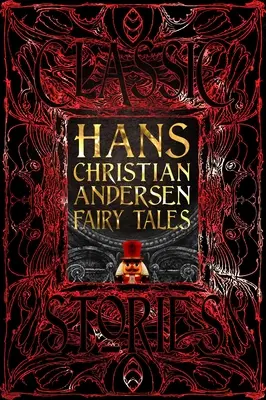 Basme Hans Christian Andersen: Povești clasice - Hans Christian Andersen Fairy Tales: Classic Tales