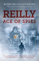 Asul spionilor Reilly - Reilly Ace of Spies