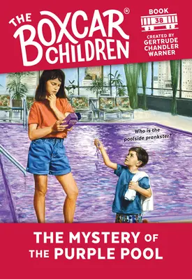 Misterul piscinei mov: 38 - The Mystery of the Purple Pool: 38