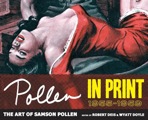 Pollen în print 1955-1959 - Pollen In Print 1955-1959