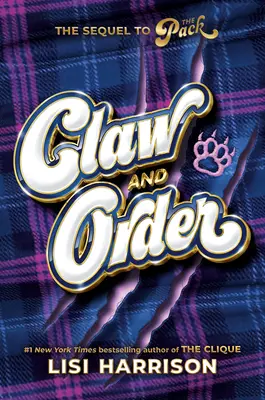 The Pack #2: Gheară și ordine - The Pack #2: Claw and Order
