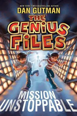 The Genius Files: Misiune de neoprit - The Genius Files: Mission Unstoppable