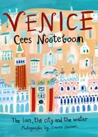 Veneția - Leul, orașul și apa - Venice - The Lion, the City and the Water