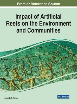 Impactul recifelor artificiale asupra mediului și comunităților - Impact of Artificial Reefs on the Environment and Communities