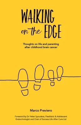 Walking On The Edge