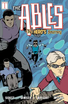 Călătoria eroului: The Ables - The Hero's Journey: The Ables
