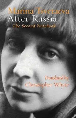 După Rusia: Al doilea caiet - After Russia: The Second Notebook