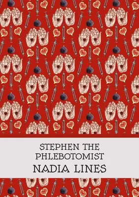 Ștefan flebotomistul - Stephen the Phlebotomist