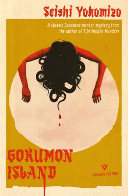 Moartea de pe insula Gokumon - Death on Gokumon Island
