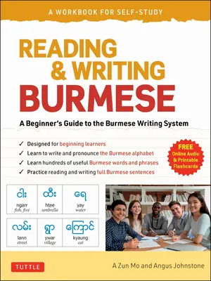 Reading & Writing Burmese: A Workbook for Self-Study: Învățați să citiți, să scrieți și să pronunțați corect limba birmanză - Reading & Writing Burmese: A Workbook for Self-Study: Learn to Read, Write and Pronounce Burmese Correctly