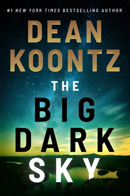 Marele cer întunecat - The Big Dark Sky