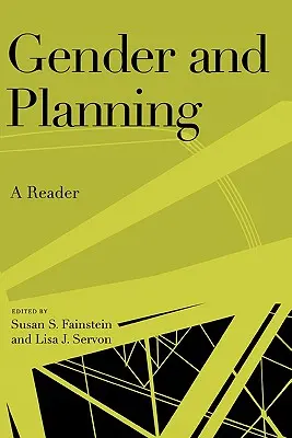 Gen și planificare: Un lector - Gender and Planning: A Reader