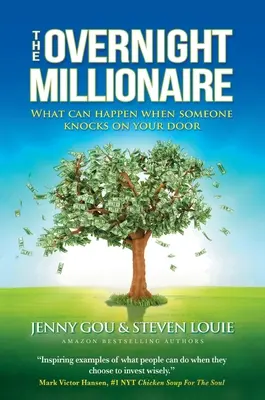 The Overnight Millionaire (Milionarul peste noapte): When Someone Knocks On Your Door (Când cineva îți bate la ușă) - The Overnight Millionaire: When Someone Knocks On Your Door