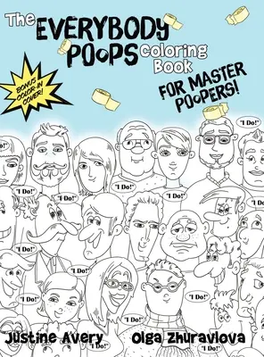 The Everybody Poops Coloring Book for Master Poopers!