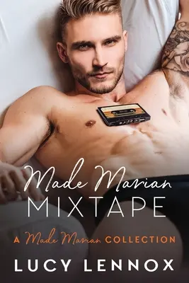 Made Marian Mixtape: O colecție Made Marian - Made Marian Mixtape: A Made Marian Collection