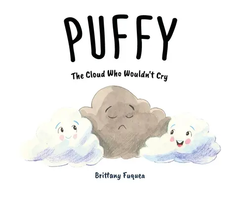 Puffy, norul care nu plânge - Puffy the Cloud Who Wouldn't Cry