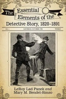 Elementele esențiale ale povestirii polițiste, 1820-1891 - The Essential Elements of the Detective Story, 1820-1891