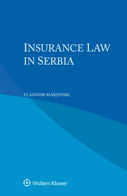 Legea asigurărilor în Serbia - Insurance Law in Serbia