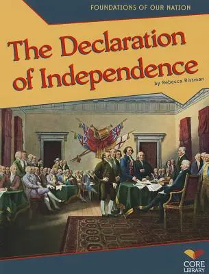 Declarația de independență - The Declaration of Independence