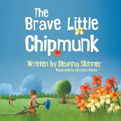Veverița curajoasă - The Brave Little Chipmunk