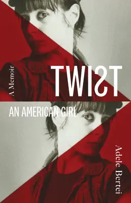 Twist: O fată americană: O fată americană - Twist: An American Girl: An American Girl